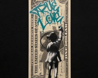 Chica del grafiti "Amor verdadero", pintura original de un billete de dólar, arte callejero firmado.