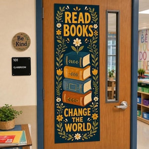 May include: A vertical rectangular door sign with a dark blue background featuring the text READ BOOKS CHANGE THE WORLD in yellow. The design includes a stack of four colorful books with floral vines and a white flower on top of the stack.