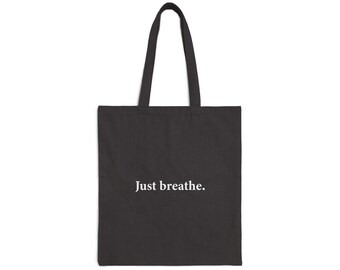 Motivational Canvas Tote Bag: Inspirational Quote, Eco-Friendly Shopping