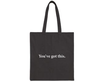 Motivational Quote Cotton Canvas Tote Bag: Reusable Eco-Friendly Shopping Bag