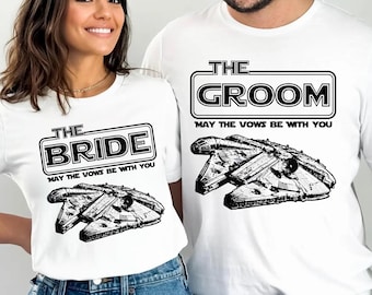 Star Wars The Groom and The Bride Shirt, May The Vows be With You T-Shirt, Disneyland Honeymoon Shirt, Disney Just Married Matching Shirts