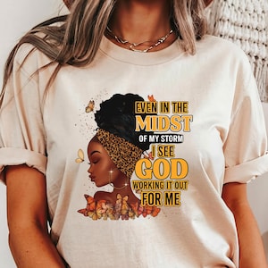 Inspirational Christian Tee: Black Melanin Woman God Shirt