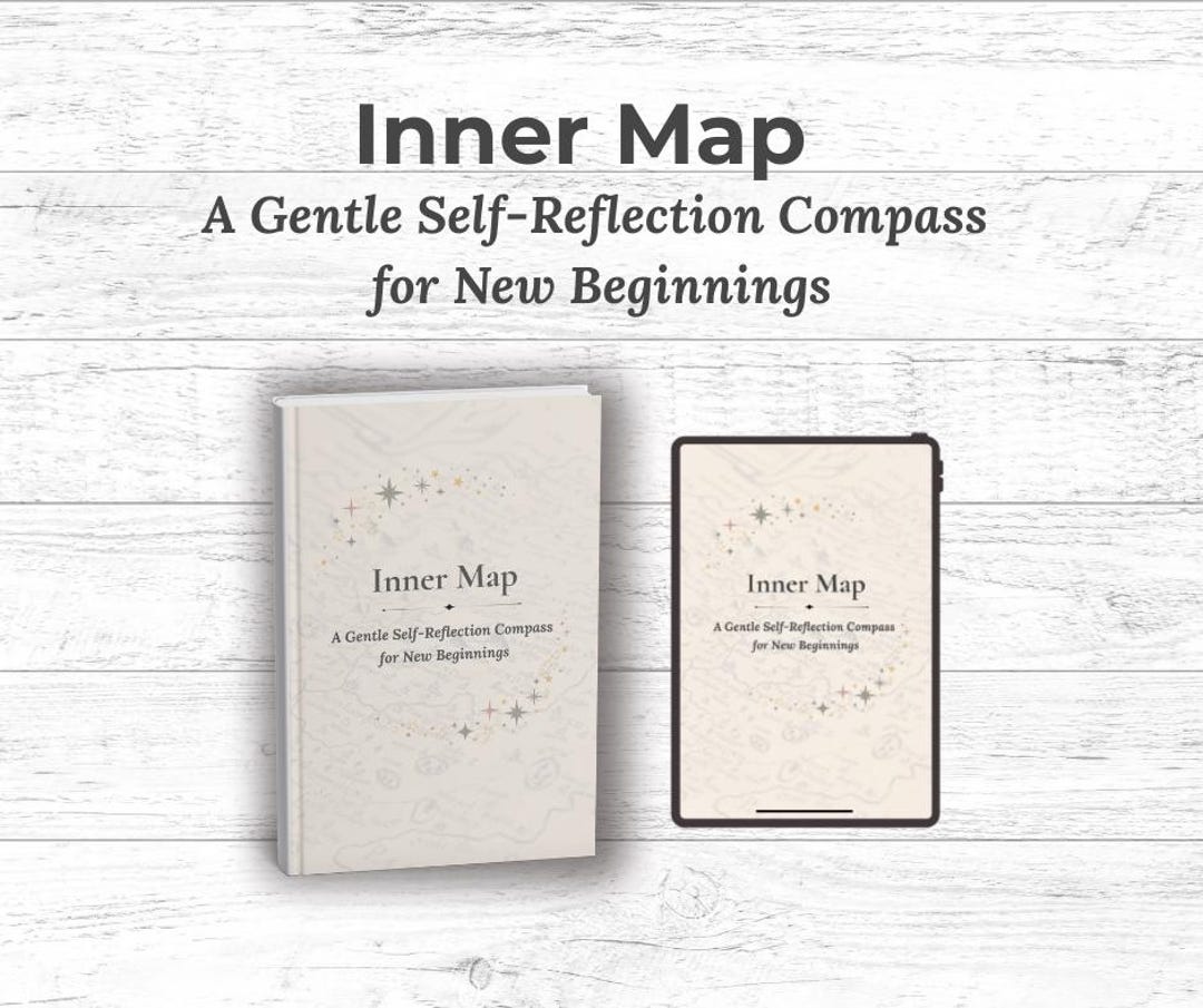 Inner Map – A Gentle Self-reflection Workbook for New Beginnings - Etsy