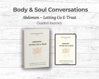 Body and Soul Conversations Vol 1 | Abdomen Healing Workbook PDF | Letting Go & Trust