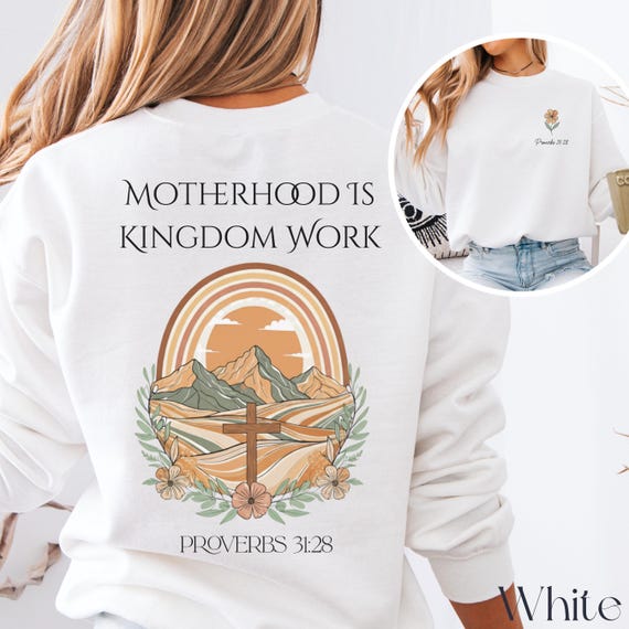 Motherhood is Kingdom Work Sweatshirt, Christian Mom Shirt, Homeschool Mom Apparel, Mother's Day Gift