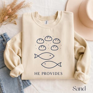 Loaves and Fishes Christian Sweatshirt, He Provides Faith Sweater, Minimalist Christian Shirt, Catholic Jesus Religious Gift