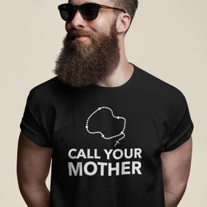 Rosary T-Shirt, Call Your Mother Shirt, Blessed Mother Mary Tee, Funny Catholic Gift, Gift for Catholic, Christian Apparel, Chistian gift