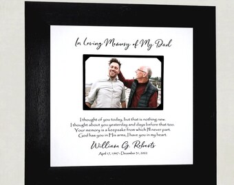 Loss of Father Gift, Memorial Picture Frame, I Thought of You Today