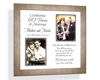May include: A rectangular photo frame with a textured bronze border containing two photographs of a couple. The text reads: Celebrating 60 Years of Marriage, Mathew and Natalie, 1964-November 13, 2024, A Lifetime of Memories, For all that you've been to us.