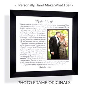 May include: A black framed wall art piece featuring the text My Wish for You, a poem, and a photograph of a couple in formal attire. The text includes the date September 7, 2024. The frame is black and the background is white with black text.