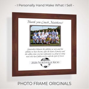 Custom Made Soccer Coach Team Photo Frame Boys Girls: Personalized ANY Sport,  12x12