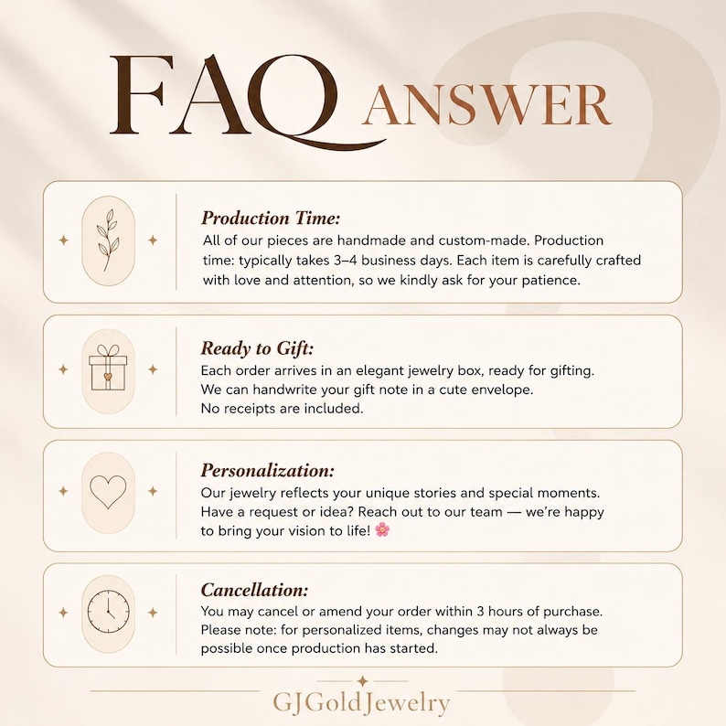 May include: A beige graphic with the text "FAQ ANSWER" at the top. Below, four sections detail production time, ready-to-gift presentation, personalization options, and cancellation policies. The GJGold Jewelry logo is at the bottom.