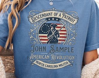 Descendant of a Patriot Custom Shirt, American Revolution 250 Anniversary Shirt, Personalized Patriot Ancestor Tee,  Militia Gift