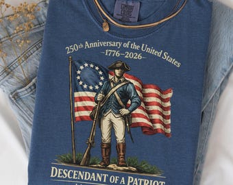 Personalized 250th Anniversary of the United States Shirt, Descendant of a Patriot Tee, 1776–2026 Historic American Heritage Gift