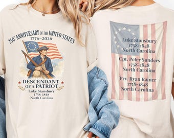 Custom 250th Anniversary of the United States Shirt, Descendant of a Patriot Tee, 1776–2026 Historic American Heritage Gift