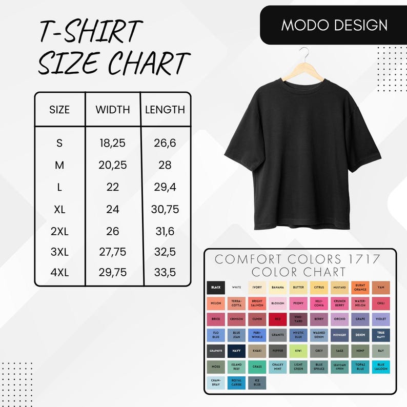 May include: A black t-shirt hangs on a wooden hanger. The image includes a size chart with measurements in inches and a color chart with various shades. The text "MODO DESIGN" is at the top.