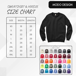 May include: A black sweatshirt with a crew neck, displayed with a size chart and color options. The size chart shows measurements in inches for widths ranging from 18 to 32 inches and lengths from 26 to 33 inches. The color chart displays various sweatshirt colors.
