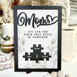 Custom Mothers Day Puzzle Sign| Mother&#39;s Day Gift,  Grandma&#39;s Gift| Mom You are the Piece that holds us together |  Mom gift