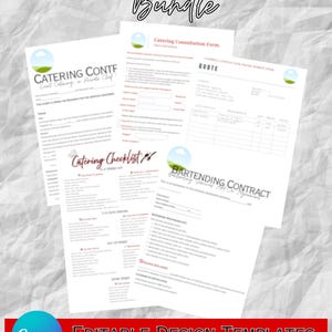May include: A collection of catering business templates, including a consultation form, checklist, and bartending contract. The text "CATERING ESSENTIALS Bundle" is at the top. The bottom banner reads "EDITABLE DESIGN TEMPLATES" and "INSTANT ACCESS TO CANVA TEMPLATE AFTER PURCHASE."