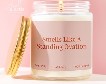 Performer Gift Smells Like A Standing Ovation | Theater Gift, Actor Candle, Broadway Lover, Drama Teacher Gift, Musical Theatre
