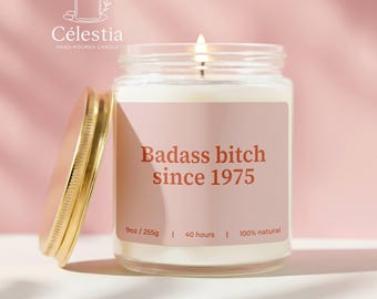 Badass Bitch Since 1975 Candle | Funny 50th Birthday Present, 50th Birthday, Gift for Her, Woman Birthday Party Gift, Fiftieth Birthday
