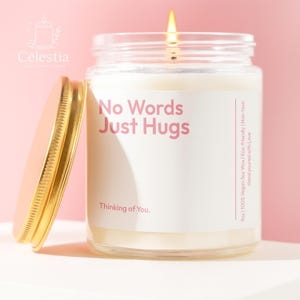 No Words Just Hugs Candle | Sympathy or Thinking of You Gift | Personalized Comfort Soy Candle