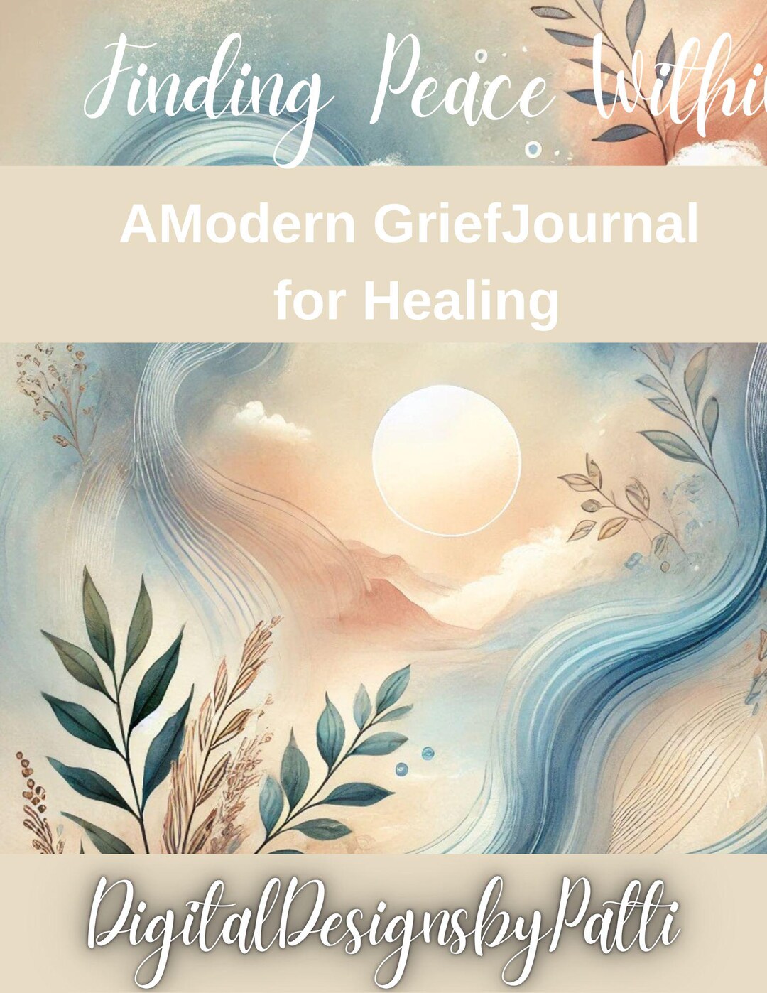 Finding Peace Within: A Modern Grief Journal for Healing | Printable Grief Journal Canva ...