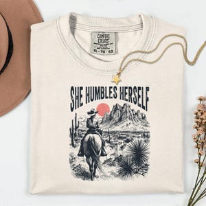She Humbles Herself Shirt, Western Christian Tee, Religious Cowgirl Gift, Faith Cross Graphic, Country Music Faith Top, Bible Verse Vibe