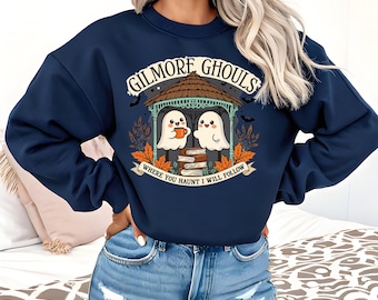 Gilmore Ghouls Sweatshirt, Ghost Parody Halloween Sweatshirt, Fall Shirt For Gilmore Fans, Spooky Fall Sweatshirt, Halloween Sweatshirt