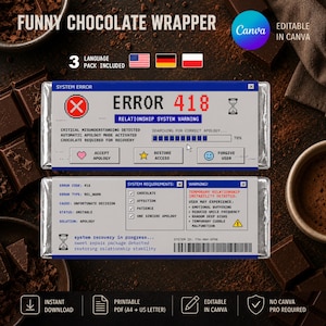 May include: A funny chocolate wrapper design with a retro computer error theme. The wrapper features the text "ERROR 418" and "RELATIONSHIP SYSTEM WARNING". Includes a printable PDF and is editable in Canva.