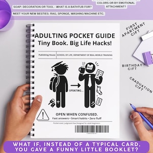 Könnte beinhalten: Ein spiralgebundenes "Adulting Pocket Guide" mit dem Titel "Tiny Book. Big Life Hacks!". Es zeigt humorvolle Illustrationen und den Text "18th & 21st" und "Funny Birthday Gift". Das Buch ist für erwachsene Anfänger konzipiert.