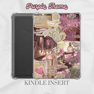 May include: A clear Kindle case with a purple collage design. The design includes text, illustrations, and a variety of images, including a heart, a perfume bottle, and the words "Once Upon a Time". The words "Purple Theme" and "Kindle Insert" are also visible.