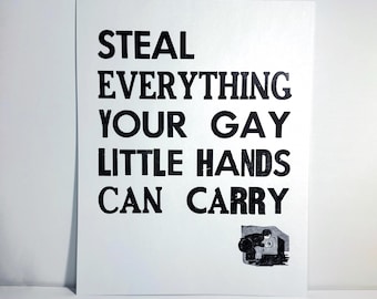 Steal Everything - Letterpress Print - White
