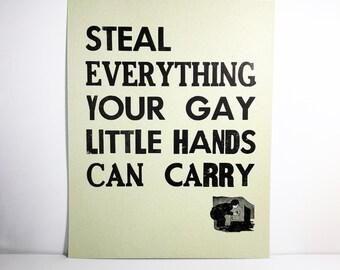 Steal Everything - Letterpress Print - Mint