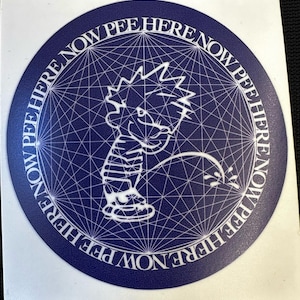 Pee Here Now Purple and White Sticker Calvin Ram Dass Meme Psychedelic Art