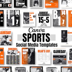 May include: Collection of Canva sports social media templates in black, white, and orange. Templates include game day, roster, and mid-season recap designs. Text includes "Canva SPORTS Social Media Templates".
