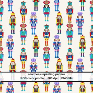May include: A repeating pattern of colorful nutcracker figures on a cream background. The nutcrackers are in various colors, including red, blue, yellow, and green, with crowns and decorative outfits. The image includes the text "seamless repeating pattern, RGB color profile, 300 dpi, PNG file."