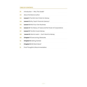 May include: A white page with a gold header displaying a table of contents. The text includes chapter titles and lesson titles such as "The Rich Don't Work for Money" and "Mind Your Own Business". The page number is at the bottom.