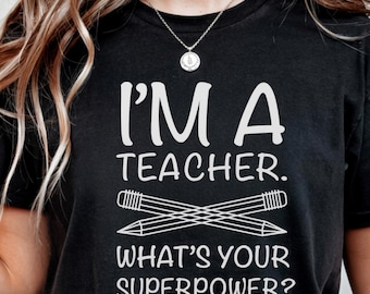 Jag är en lärare PNG | Rolig superkraftscitatdesign | Digital nedladdning för skolstart