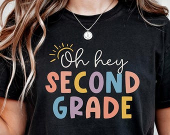 Oh Hey Segundo Grado PNG / Diseño de camiseta colorida para maestro / Descarga digital de regreso a clases