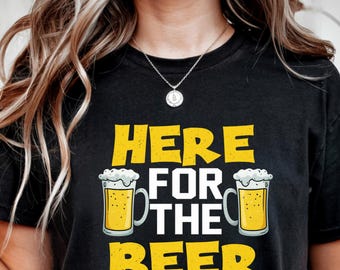Diseño de camiseta divertida para amantes de la cerveza para hombres / Aquí para la fiesta de la cerveza / Arte de camiseta digital / Regalo humorístico imprimible para beber cerveza JPG