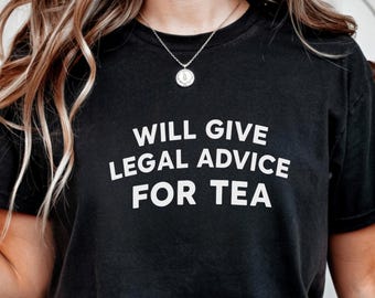 Diseño de camiseta con asesoramiento legal para el té / Descarga digital / Regalo navideño divertido para abogados / Gráfico festivo con humor legal