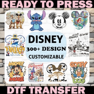 May include: A collection of DTF (Direct to Film) transfer designs featuring Disney characters and logos. The image includes Chip and Dale, Stitch, Mickey Mouse, Ariel, and more. Text includes "READY TO PRESS", "DISNEY", "300+ DESIGN", and "CUSTOMIZABLE".