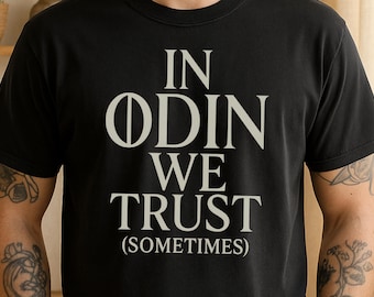 Norse Mythology Shirt, Funny Odin Tee, Viking Humor T-Shirt