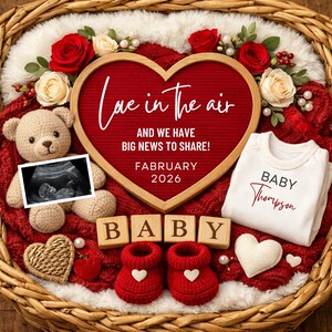 May include: A heartwarming announcement scene with a red heart-shaped sign reading "Love in the air" and "Big news to share!" with the date February 2026. Includes a teddy bear, baby ultrasound, baby booties, and a onesie that says "Baby Thompson".