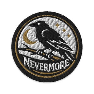 May include: Embroidered patch featuring a black raven perched on a branch, with a crescent moon and three stars. The text "NEVERMORE" is displayed in white, with a gold and black border. The patch is circular.