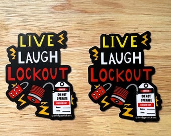 Paquete de 2 pegatinas de bloqueo "Vive, ríe y llora": Calcomanía de bloqueo para electricistas, pegatina de vinilo para casco, regalo de broma