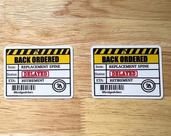 Pedido pendiente – Reemplazo de lomo retrasado hasta la jubilación. Pegatina (paquete de 2), regalo para profesionales.