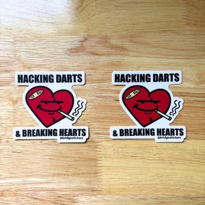 Hacking Darts & Breaking Hearts Sticker 2 Pack | Funny Tradesperson Decal