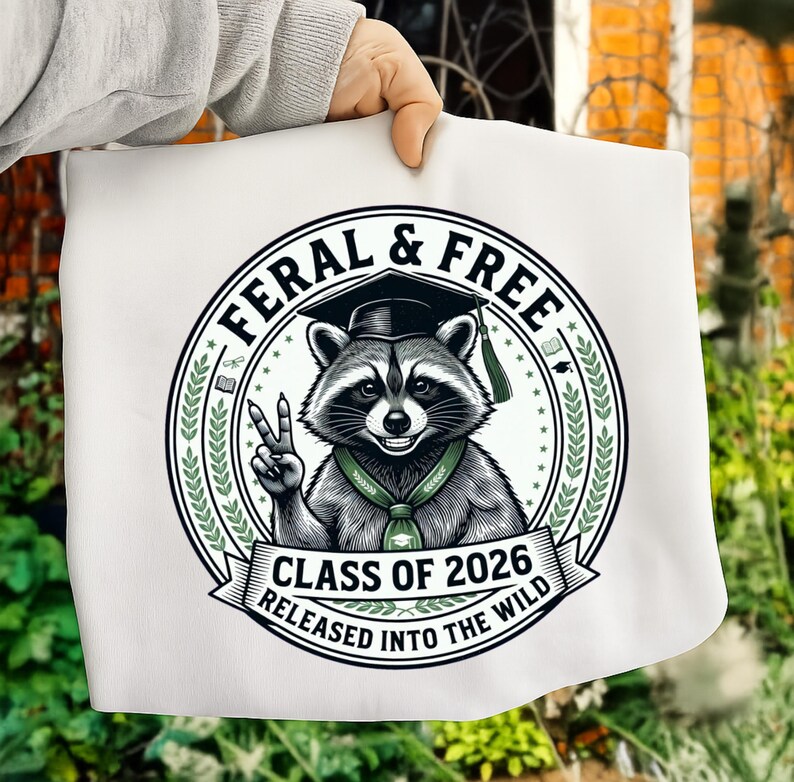 Senior Racoon Feral & Free Class of 2026 PNG Bundle · Funny Graduation Sublimation ...
